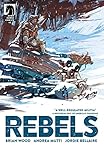 Rebels #5 by Brian Wood, Andrea Mutti