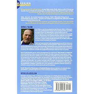 Irvin D. Yalom: La Psicoterapia y La Condicin Humana (Spanish Edition)