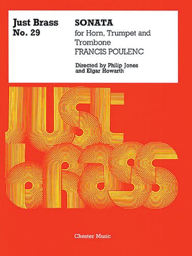 JB 29  POULENC  SONATA FOR BRASS  3 PART   TPT/HN/TBN  SC/PTS (Just Brass)