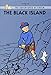 The Black Island (The Adventures of Tintin: Young Readers Edition)