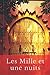 Les Mille et une nuits (Tome premier - texte intégral): Les contes orientaux de Shéhérazade tradu by