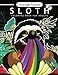 Sloth Coloring Book for Adults Midnight Edition: An Adults coloring book on black pages with cutest Animal in the world by Adults coloring book