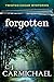 Forgotten (Twisted Cedar Mysteries Book 2)