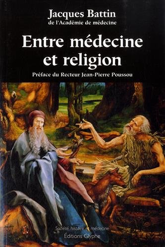 Entre médecine et religion