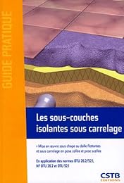 Les  sous-couches isolantes sous carrelage