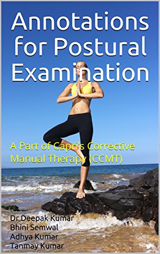 [F.R.E.E] Annotations for Postural Examination: A Part of Capri's Corrective Manual Therapy (CCMT) E.P.U.B
