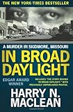 Front cover for the book In Broad Daylight by Harry N. MacLean