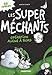 Les super méchants, Tome 6 : Opération aliens à bord by