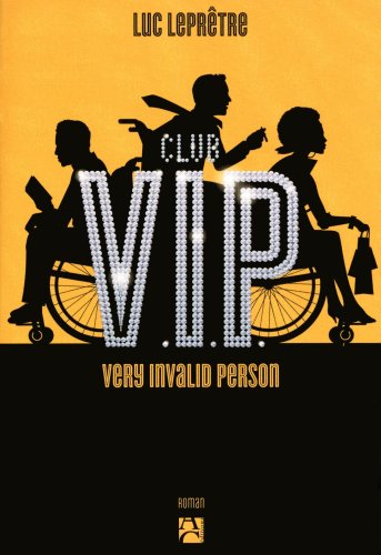 Club VIP: very invalid person