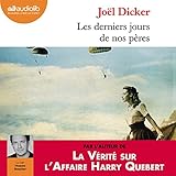 Les derniers jours de nos pères