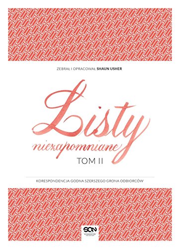 Listy niezapomniane Tom 2