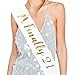 Birthday Girl Sash White and Gold - 21st Birthday for Women - Happy Birthday Party Favors - Supplies and Decorations - by Finally 21