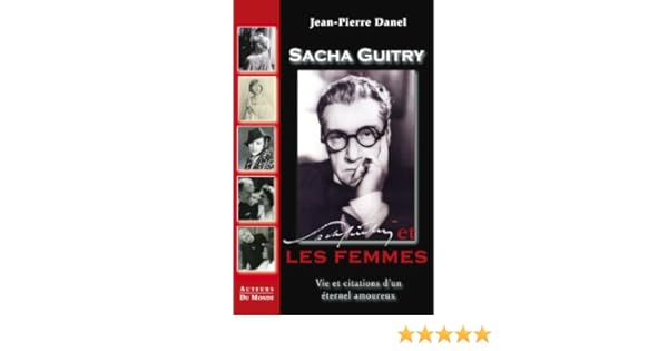 Download Sacha guitry citation femme For iPhone Sacha Guitry Citation Femme