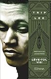 Lève-toi, vis! (French Edition) by Trip Lee