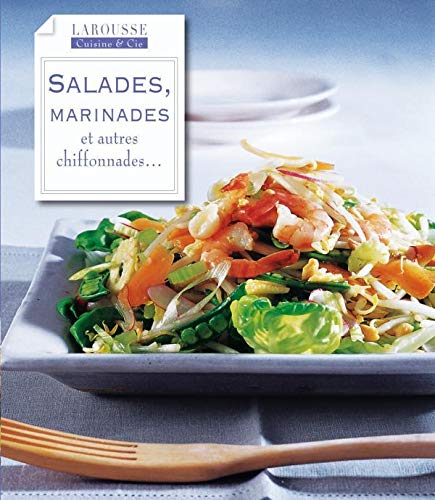 Salades, marinades et autres chiffonnades... by Angela Nilsen