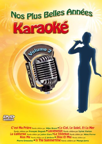 Nos Plus Belles Années Karaoké - Vol. 2