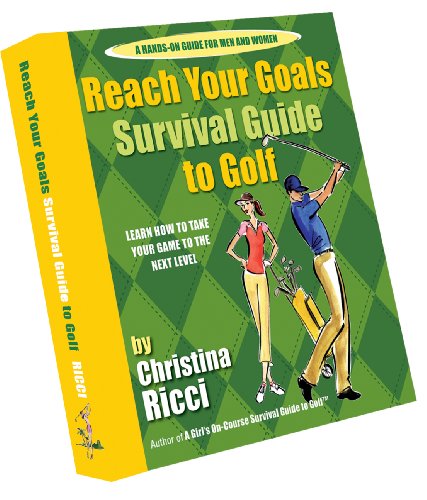 Reach Your Goals Survival Guide to Golf