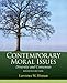 Contemporary Moral Issues: Diversity and Consensus (4th Edition)