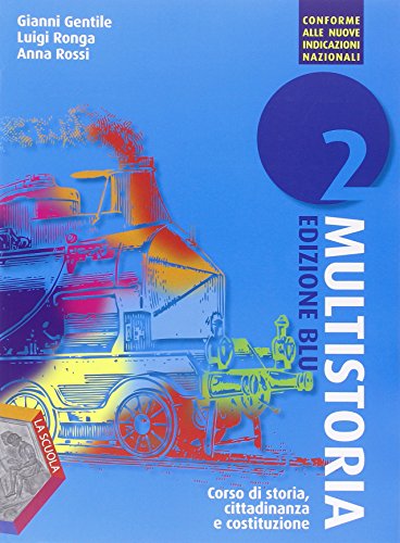 Multistoria. Ediz. blu. Per la Scuola media. Con DVD. Con e-book. Con espansione online (Vol. 2)