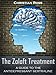 The Zoloft Treatment - A Guide to the Antidepressant Sertraline