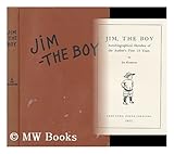 Front cover for the book Jim, the boy;: Autobiographical sketches of the author's first 18 years by Jim Washburn