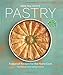 Nick Malgieris Pastry: Foolproof Recipes for the Home Cook
