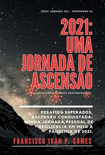 Livro 2021: Uma Jornada De Ascensão