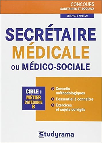 Amazon Fr Secretaire Medicale Ou Medico Sociale Masson Berengere Brunel Laurence Livres