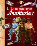 Le grand livre des aventuriers by