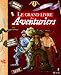 Le grand livre des aventuriers by
