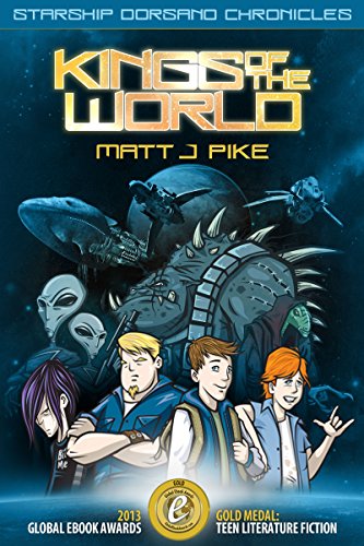 Kings of the World (Starship Dorsano Chronicles Book 1)