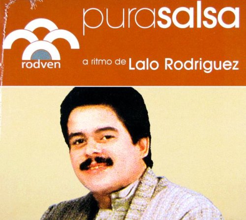 Lalo Rodriguez - Pura Salsa - Zortam Music