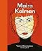Maira Kalman: Various Illuminations (Of a Crazy World) by 