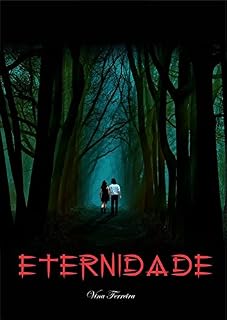 Livro ETERNIDADE (NOVO MUNDO Livro 1)