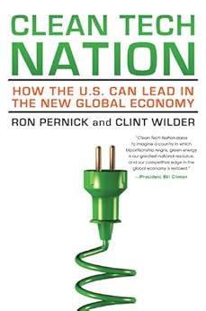 Amazon Com Clean Tech Nation How The U S Can Lead In