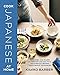 Cook Japanese at Home by Kimiko Barber