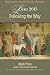 Following the Way: A Lent Study Based on the Revised Common Lectionary (SFTCS) by Mark Price, Nan Duerling