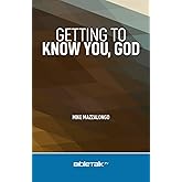 Getting to Know You, God