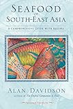 Seafood of South-East Asia: A Comprehensive Guide with Recipes [A Cookbook] by 