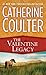 The Valentine Legacy (Legacy Trilogy, Bk 3)