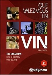 Que valez-vous en vin ?