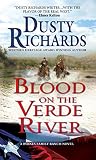 Blood on the Verde River (A Byrnes Family Ranch Novel) by Dusty Richards