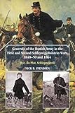 Generals of the Danish Army in the First and Second Schleswig-Holstein Wars, 1848-50 and 1864: Rye, by
