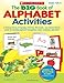 The BIG Book of Alphabet Activities: A Treasure Trove of Engaging Activities, Mini-Books, and Colorful Picture Cards for Teaching Alphabet Recognition, Letter Formation, and More!