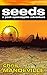 Seeds: a post-apocalyptic adventure