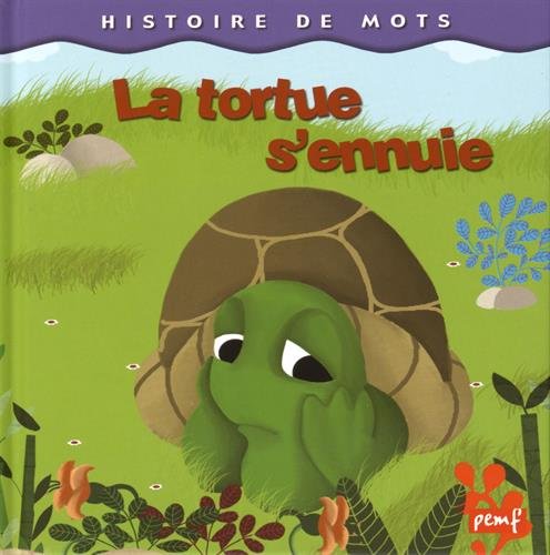 La  tortue s'ennuie
