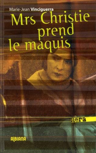 Mrs Christie prend le maquis