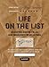 Life on the List by Jeffrey Essmann