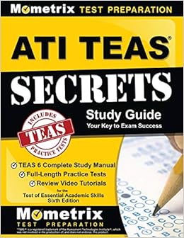 Buy Ati Teas Secrets Study Guide Teas 6 Complete Study Manual Full Length Practice Tests Review Video Tutorials For The Test Of Essential Academic Skills Book Online At Low Prices In India