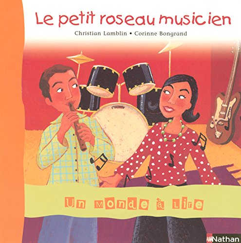 Le petit roseau musicien by Christian Lamblin